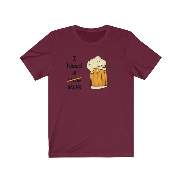 I Need A Mug-T-Shirt for Women - Canadian Fox