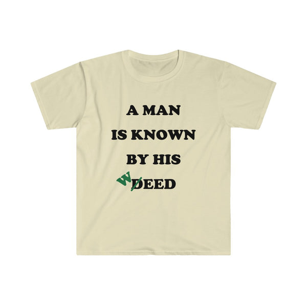 Deed/Weed-T-Shirt for Men - Canadian Fox