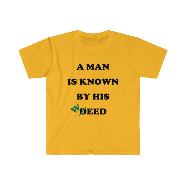 Deed/Weed-T-Shirt for Men - Canadian Fox