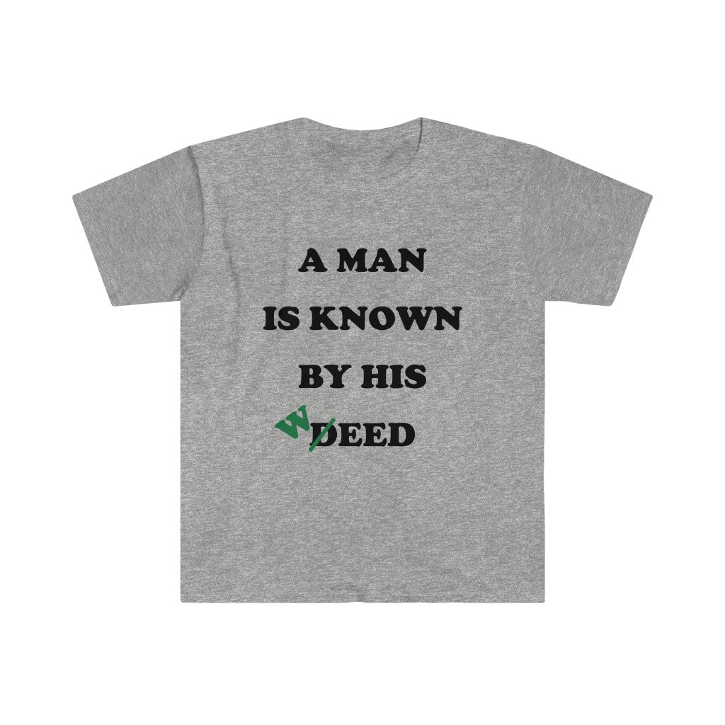 Deed/Weed-T-Shirt for Men - Canadian Fox