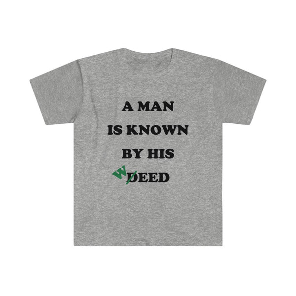 Deed/Weed-T-Shirt for Men - Canadian Fox