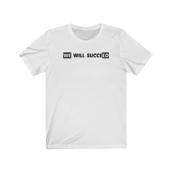We Will Succeed-T-Shirt for Women - Canadian Fox