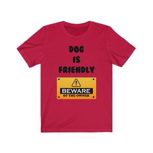 Dog Is Friendly-T-Shirt for Women - Canadian Fox