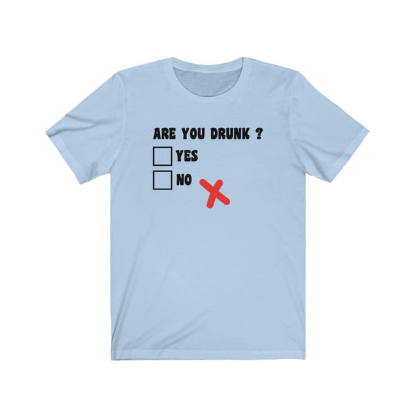 Are You Drunk ?-T-Shirt for Women - Canadian Fox