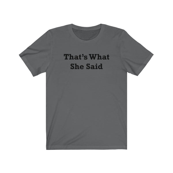 That's What She Said-T-Shirt for Women - Canadian Fox