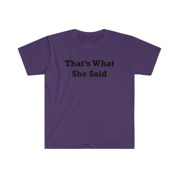 That's What She Said-T-Shirt for Men - Canadian Fox