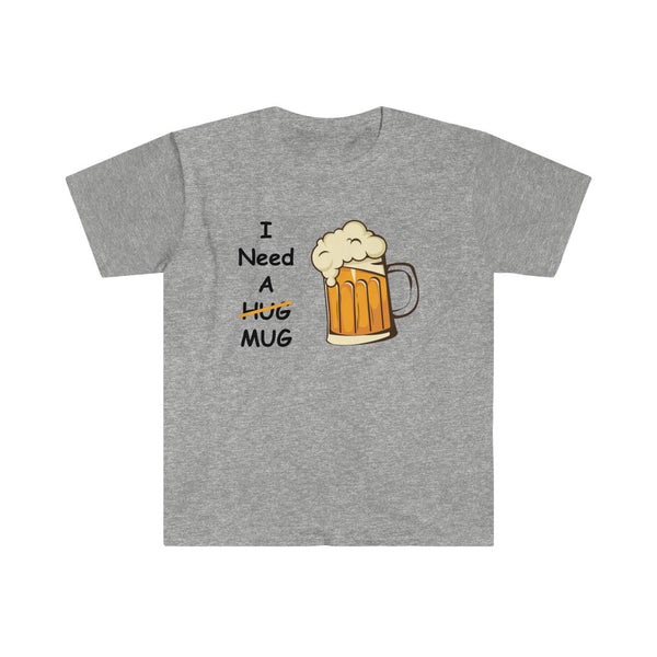 I Need A Mug-T-Shirt for Men - Canadian Fox