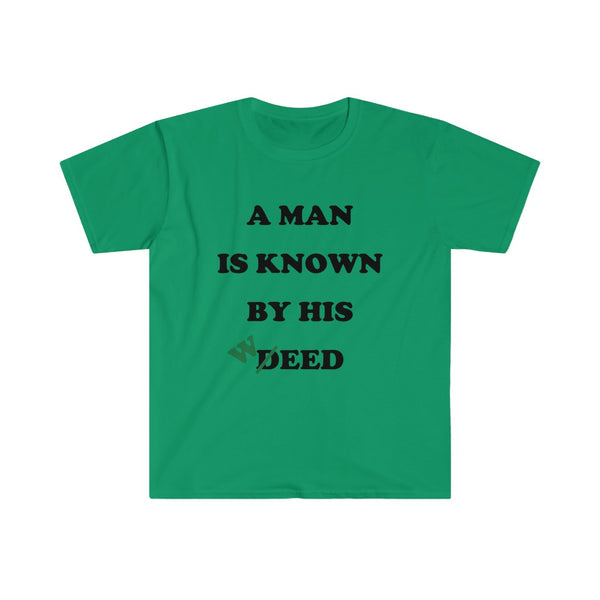 Deed/Weed-T-Shirt for Men - Canadian Fox