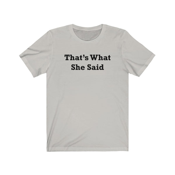 That's What She Said-T-Shirt for Women - Canadian Fox