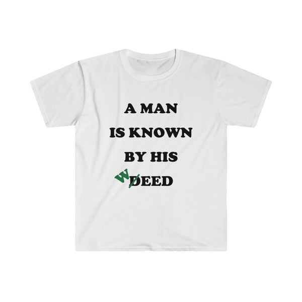 Deed/Weed-T-Shirt for Men - Canadian Fox
