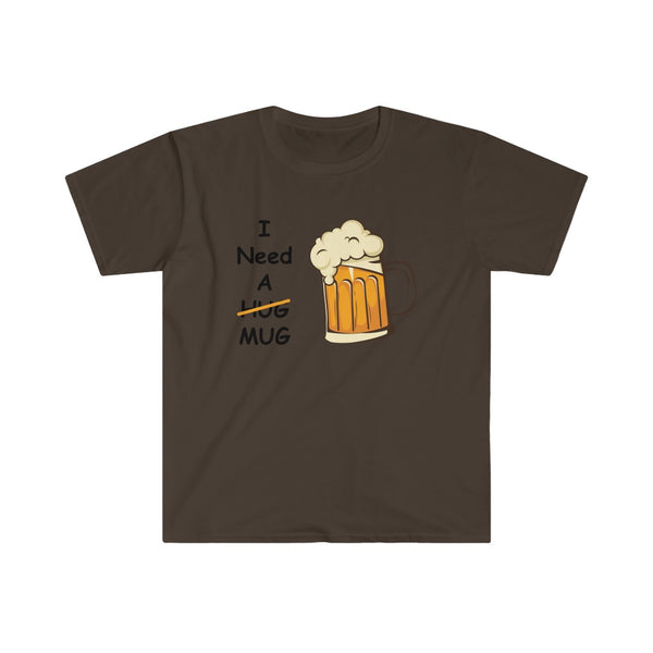 I Need A Mug-T-Shirt for Men - Canadian Fox