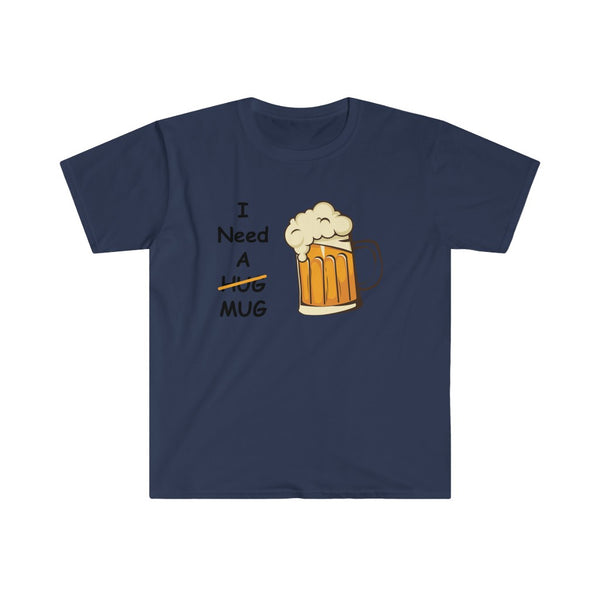 I Need A Mug-T-Shirt for Men - Canadian Fox