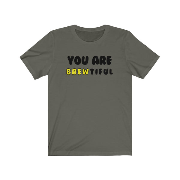 You Are Brewtiful-T-Shirt for Women - Canadian Fox