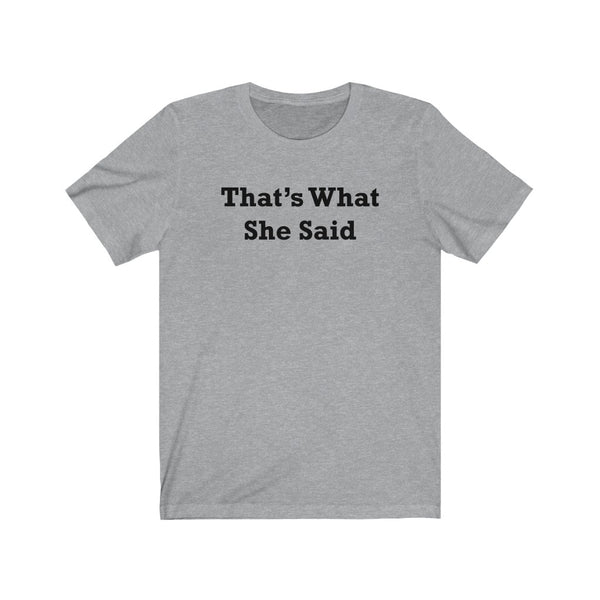 That's What She Said-T-Shirt for Women - Canadian Fox