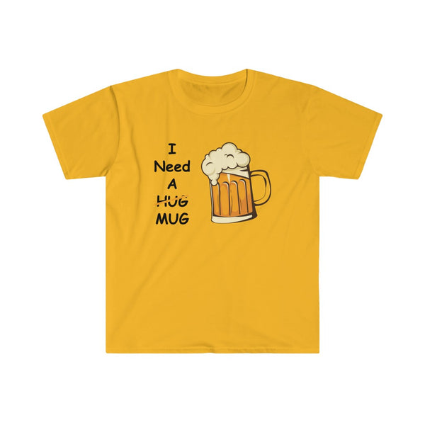 I Need A Mug-T-Shirt for Men - Canadian Fox
