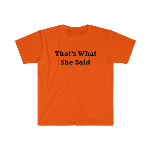 That's What She Said-T-Shirt for Men - Canadian Fox
