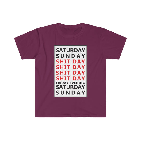 Weekday = Shitday-T-Shirt for Men - Canadian Fox