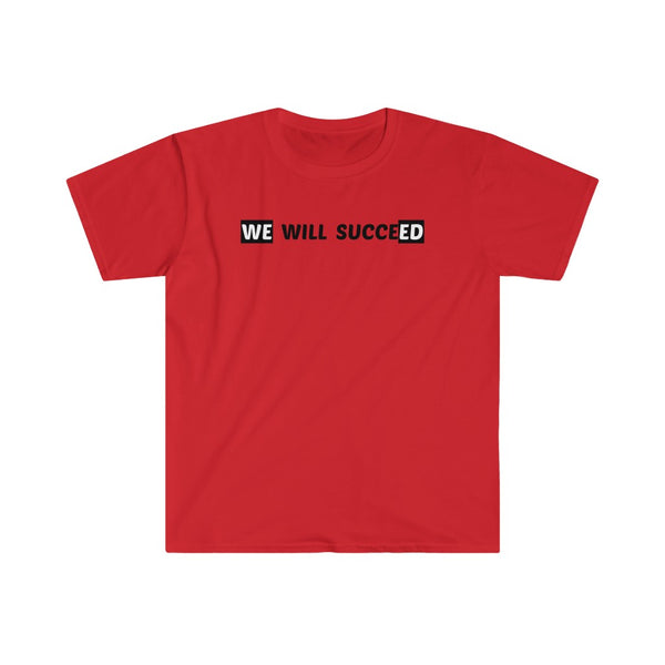 We Will Succeed-T-Shirt for Men - Canadian Fox