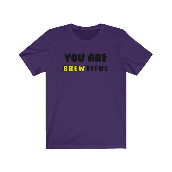 You Are Brewtiful-T-Shirt for Women - Canadian Fox