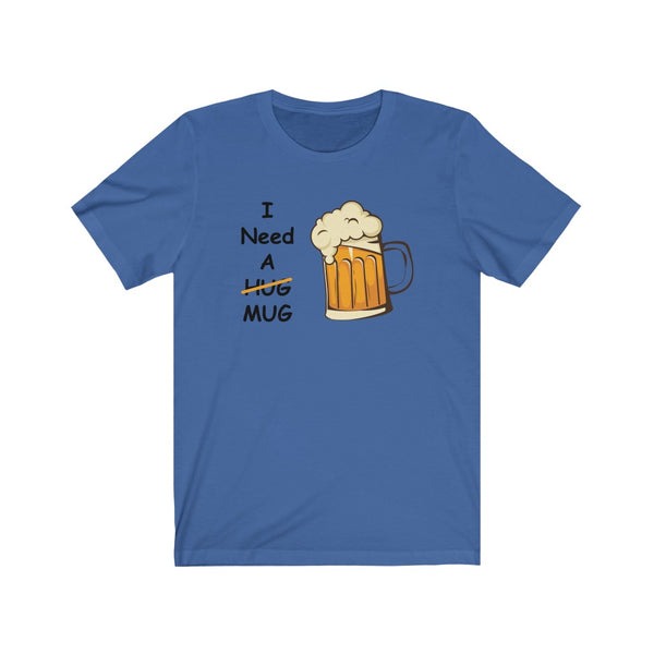 I Need A Mug-T-Shirt for Women - Canadian Fox
