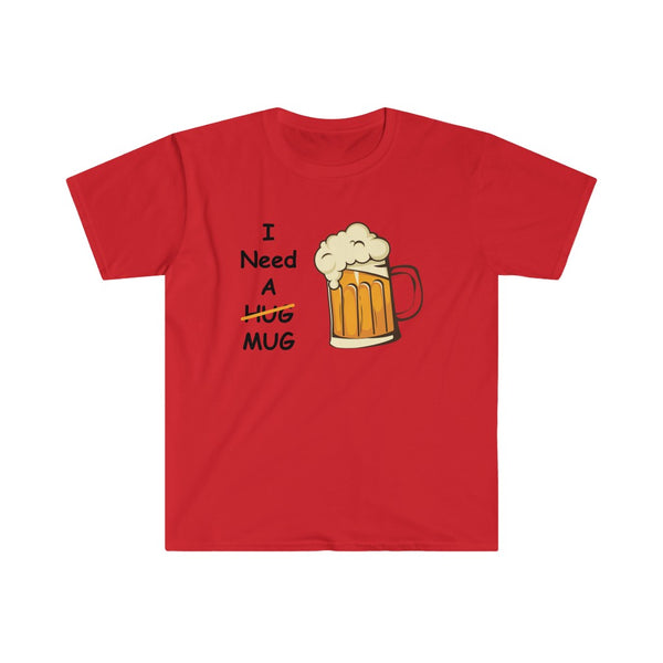 I Need A Mug-T-Shirt for Men - Canadian Fox