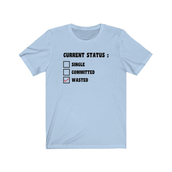 Current Status : Wasted-T-Shirt for Women - Canadian Fox