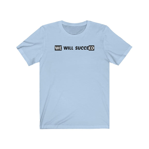 We Will Succeed-T-Shirt for Women - Canadian Fox