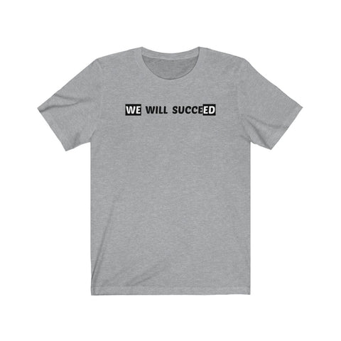 We Will Succeed-T-Shirt for Women - Canadian Fox