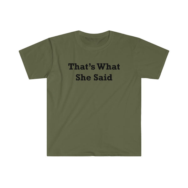 That's What She Said-T-Shirt for Men - Canadian Fox