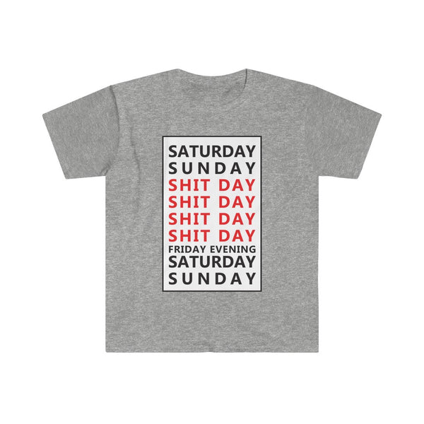 Weekday = Shitday-T-Shirt for Men - Canadian Fox