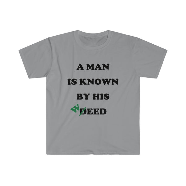 Deed/Weed-T-Shirt for Men - Canadian Fox