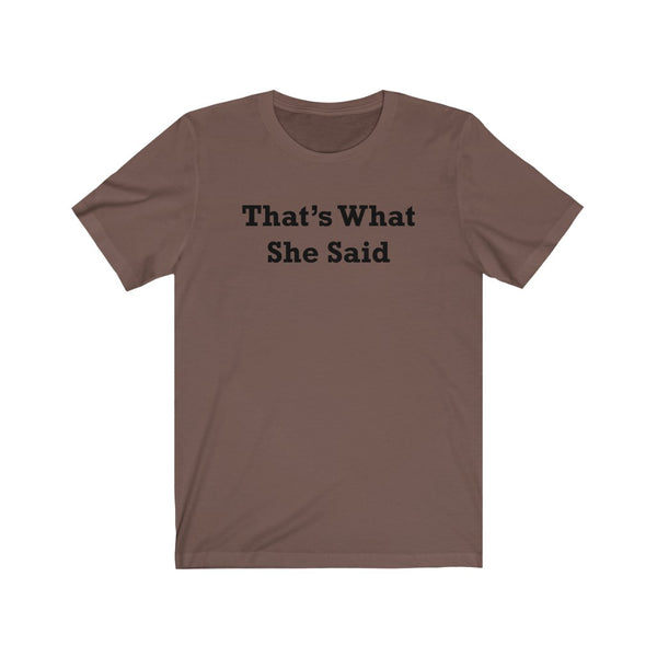 That's What She Said-T-Shirt for Women - Canadian Fox